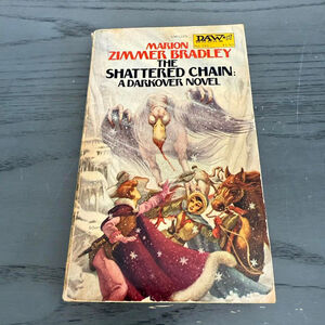 DAW Books The Shattered Chain: A Darkover Novel by Marion Zimmer Bradley